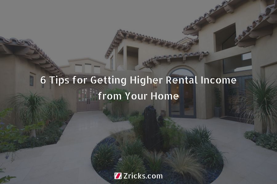 6 Tips for Getting Higher Rental Income from Your Home Update